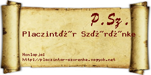 Placzintár Szörénke névjegykártya